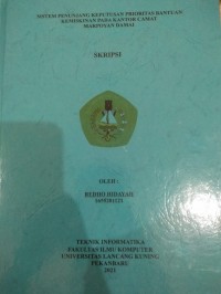 Sistem penunjang keputusan prioritas bantuan kemiskinan pada kantor camat Marpoyan Damai