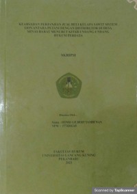 Keabsahan perjajian jual beli kelapa sawit sistem ijon antara petani dengan distributor di desa Minas Barat menurut kitab undang-undang hukum perdata