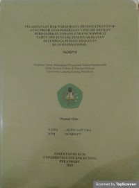 Pelaksanaan hak narapidana mendapatkan upah atau premi atas pekerjaan yang dilakukan berdasarkan undang-undang nomor 12 tahun 1995 tentang pemasyarakatan di lembaga pemasyarakatan kelas IIA Pekanbaru