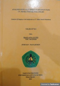 Analisis kepuasan kerja karyawan pada cv. mitra teknik Pekanbaru