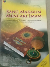 Sang makmum mencari imam