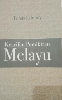 Kearifan pemikiran melayu