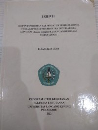 Respon pemberian zat pengatur tumbuh atonik terhadap pertumbuhan stek pucuk akasia mangium (acacia mangium L. ) dengan berbagai media tanam