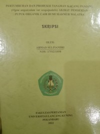 Pertumbuhan dan produksi tanaman kacang panjang (vigna unguiculata var sesquipedelis)akibat pemberian pupuk organik cair bumi makmur walatra