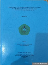 Perbandingan algoritma regresi linier dan arima dalam prediksi penerimaan siswa baru studi kasus SMK Negeri 1 Minas