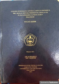 Analisis peningkatan kinerja jaringan distribusi 20kv dengan metoda thermovisi jaringan di PT.PLN (Persero) ULP kota Pekanbaru