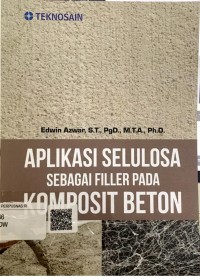 Aplikasi selulosa sebagai filler pada komposit beton