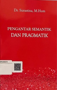 Pengantar semantik dan pragmatik