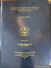 Analisis sistem kelistrikan pada pemakaian daya di laboratorium central plantation services Pekanbaru