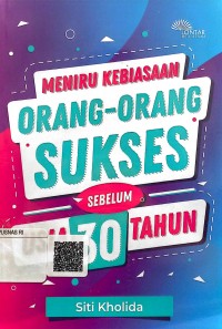 Meniru kebiasaan orang-orang sukses sebelum usia 30 tahun