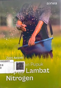 Pembuatan pupuk lepas lambat nitrogen