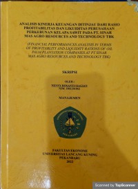 Analisis kinerja keuangan di tinjau dari rasio profitabilitas dan likuiditas lingkungan perusahaan perkebunan kelapa sawit pada pt. Sinar Mas Argo Rasources and technology TBK