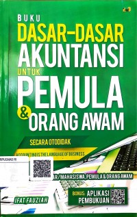 Buku dasar-dasar akuntansi untuk orang-orang awam dan pemula