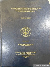 Analisis efisiensi penggunan energi listrik pada pengolahan kelapa sawit di Pt. Dian Anggara Persada