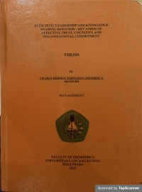 Altrustic leadership  and kowledge sharing behavior : mecanism of affective trust, cognitive abd organizational commitment