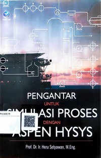 Pengantar untuk simulasi proses dengan aspek hysys