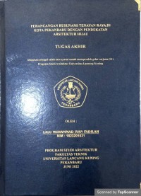 Perancangan rusunami Tenayan Raya, di kota Pekanbaru dengan pendekatan arsitektur hijau