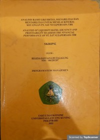 Analisis rasio likuiditas,solvabilitas,dan rentabilitas untuk menilai kinerja keuangan pt. sat nusapersada TBK