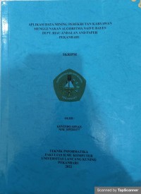 Aplikasi data mining perekrutan karyawan menggunakan algoritma naive bayes di Pt.Riau andalan and Paper Pekanbaru