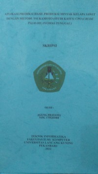 aplikasi prediksi hasil produksi minyak kelapa sawit dengan metode tsukamoto (studi kasus : CPO (crude palm oil) ivomis tunggal )