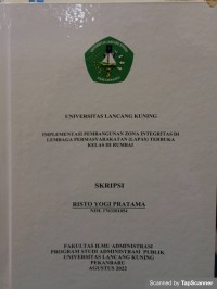 Implementasi pembangunan zona integrasitas di lembaga permasyarakatan (LAPAS) terbuka kelas III Rumbai