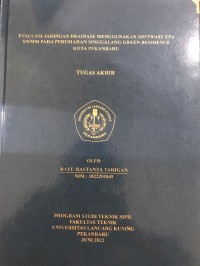 Evaluasi jaringan drainase menggunakan software epa swmm pada perumahan singgalang green residence kota pekanbaru