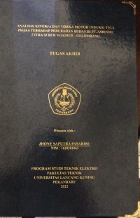 Analisis kinerja dan torka motor induksi tiga phasa terhadap perubahan beban di PT. Asrindo Citra Subur Makmur - Gelombang