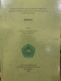 Hubungan Perilaku Konsumen Terhadap Pembelian Beras di Kecamatan Lubuk Dalam Kabupaten Siak