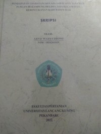 Pendapatan usahatani kelapa sawit dan tanaman pangan di kampung Delima  Jaya Kecamatan Kerinci Kanan Kabupaten Siak