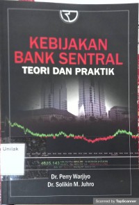 Kebijakan bank sentral: teori dan praktik