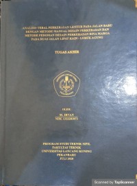 Analisis tebal perkerasan lentur pada jalan baru dengan metode manual desain perkerasan bina marga pada ruas jalan Lipat Kain-Lubuk Agung