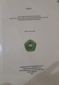 Analisis kunjungan wisata di Pulau Cinta Dusun Teluk Jering Desa Teluk Kenidai kabupaten Kampar