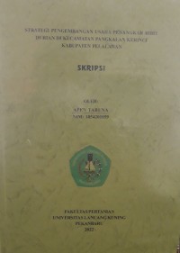 Strategi pengembangan usaha penangkaran bibit durian di kecamatan Pangkalan Kerinci kabuapten Pelalawan