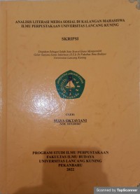 Analisis literasi media sosial di kalangan mahasiswa ilmu perpustakaan UNILAK