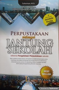 Perpustakan sebagai jantung sekolah