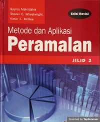 Metode dan aplikasi peramalan jilid 2