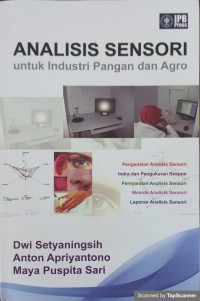 Analisis sensori untuk industri pangan dan agro