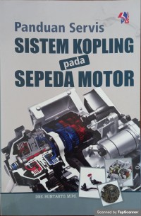 Panduan servis sistem kopling pada sepeda motor