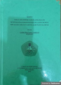 Peran kelompok tani plasma dalam meningkatkan produksi kelapa sawit di desa sibuak kecamatan tapung kabupaten kampar