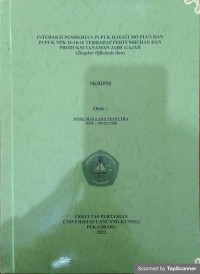 Interaksi pemberian pupuk hayati mo plus dan pupuk npk 16:16:16 terhadap pertumbuhan dan produksi tanaman jahe gajah (zingiber officinale linn