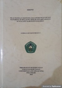 Nilai manfaat ekonomi jasa lingkungan hutan mangrove di desa rawa mekar jaya kecamatan sungai apit kabupaten siak riau