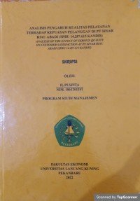 Analisis pengaruh kualitas pelayanan terhadap kepuasan pelanggan di pt sinar riau abadi (spbu 14.287.615 kandis)