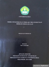 Model pengembangan perilaku pro lingkungan berbasis sekolah alam