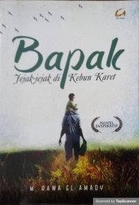 Bapak jejak-jejak di kebun karet