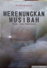 Merenungkan musibah