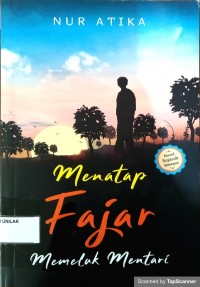 Menatap Fajar Memeluk Mentari