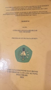 ANALISIS RASIO KEUANGAN DALAM MENGUKUR KINERJA KEUANGAN PADA PT. ASTRA OTOPARTS YANG TERDAFTAR DI BURSA EFEK INDONESIA 2017-2021