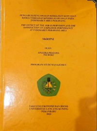 Pengaruh pengawasan kerja dan kepuasan kerja terhadap kinerja karyawan pada indomaret area perawang