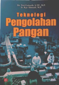 Teknologi Pengelolahan Pangan