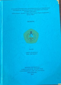 Analisis Kinerja Dalam Pemanfaatan Teknologi Informasi, Menggunakan Metode Balanced Scorecard (BSC) (Studi Kasus: Kantor Camat Pasir Limau Kapas, Kabupaten Rokan Hilir)